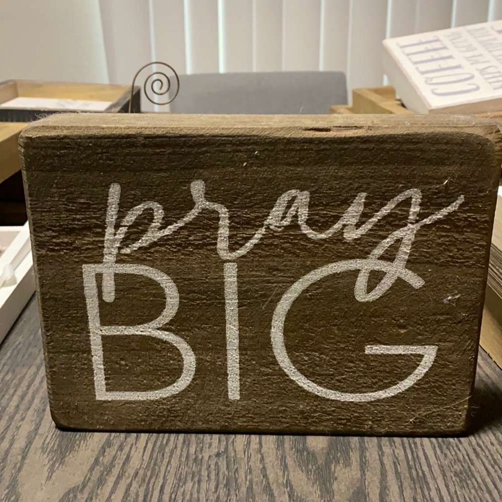 “Pray Big” sign